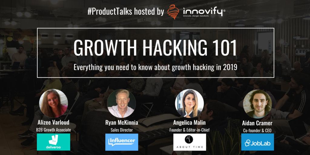 #PRODUCTTALKS – GROWTH HACKING 101