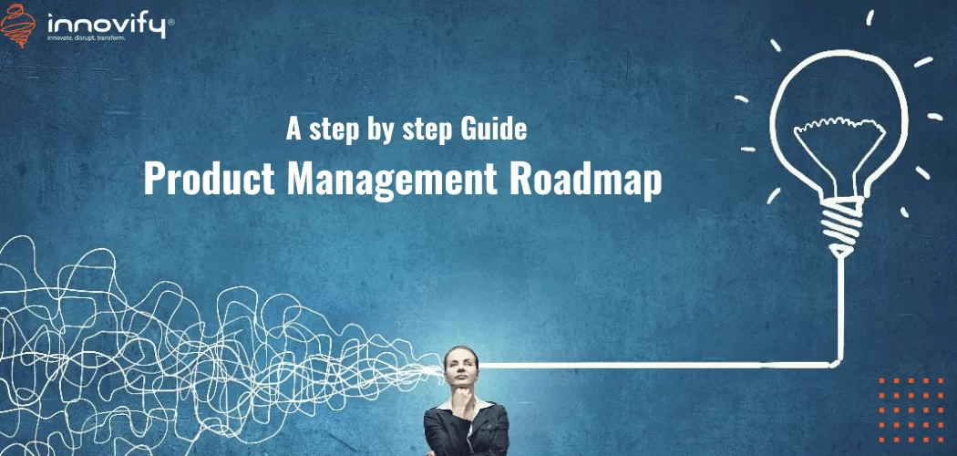 A Comprehensive Guide for Product Management