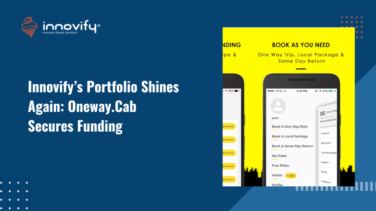 Innovify’s Portfolio Shines Again_ Oneway.Cab Secures Funding