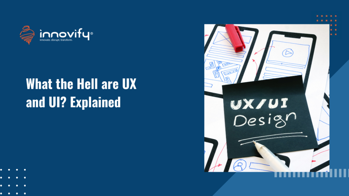 What the Hell are UX and UI_ Explained