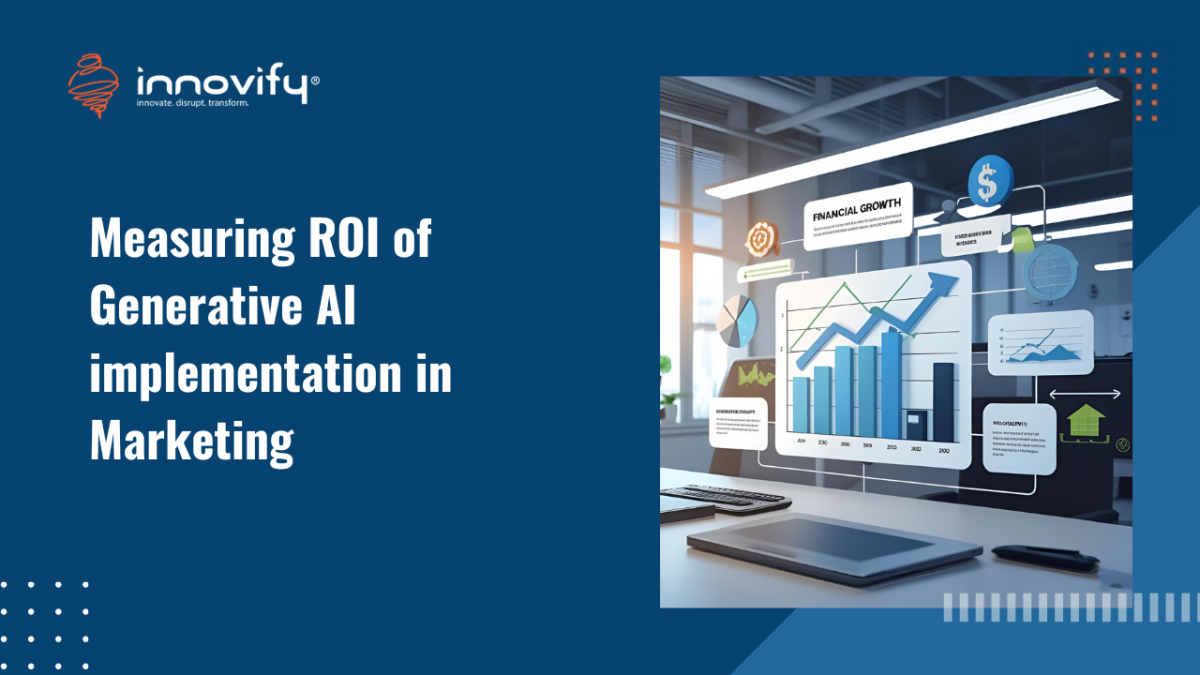 Unlocking Value: Measuring the ROI of Generative AI in Marketing