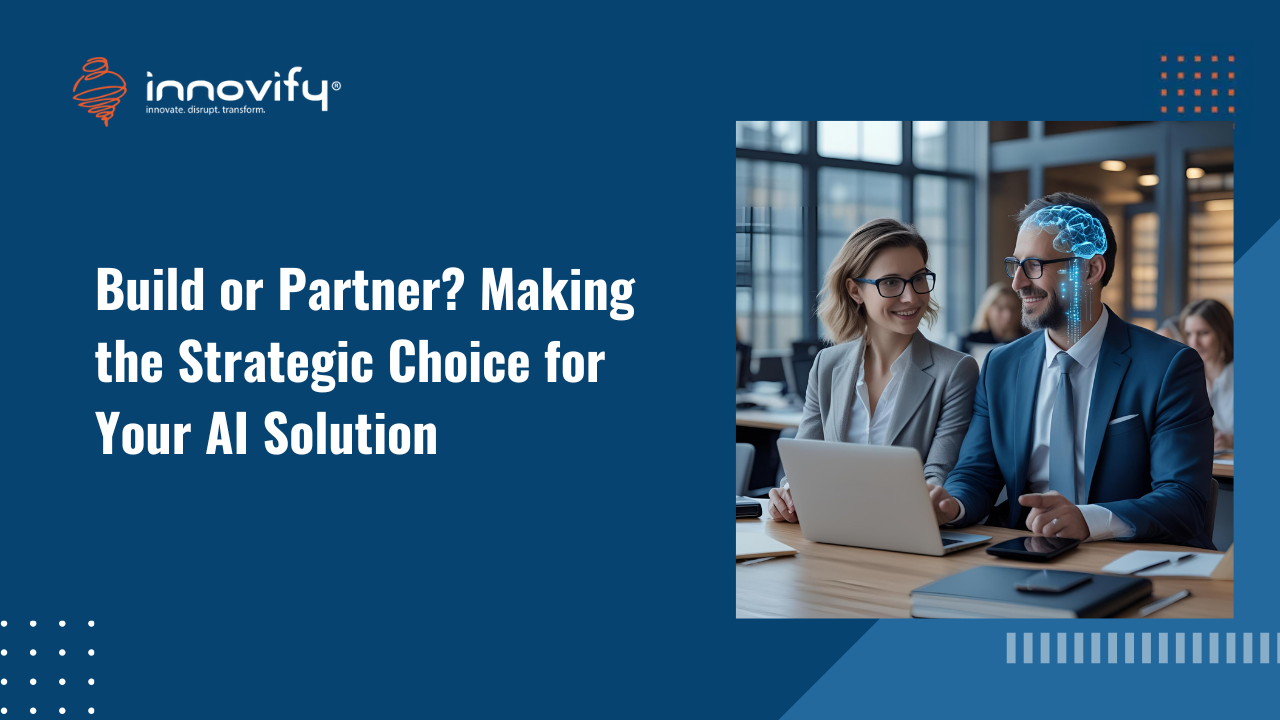 Build or Partner? Making the Strategic Choice for Your AI Solution