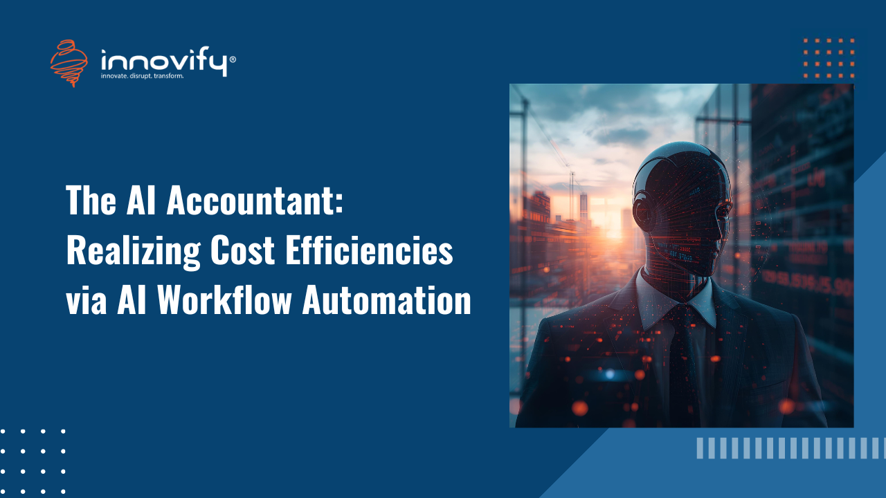 The AI Accountant: Realizing Cost Efficiencies via AI Workflow Automation