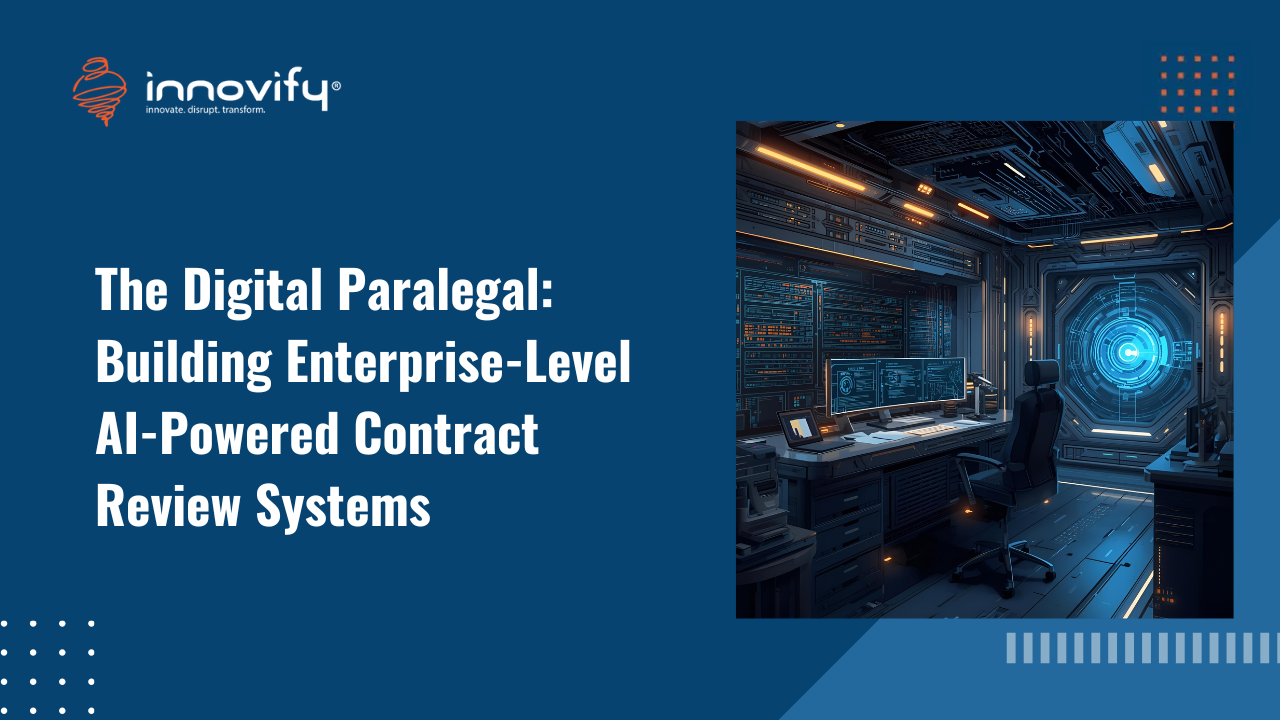 The Digital Paralegal: Building Enterprise-Level AI-Powered Contract Review Systems
