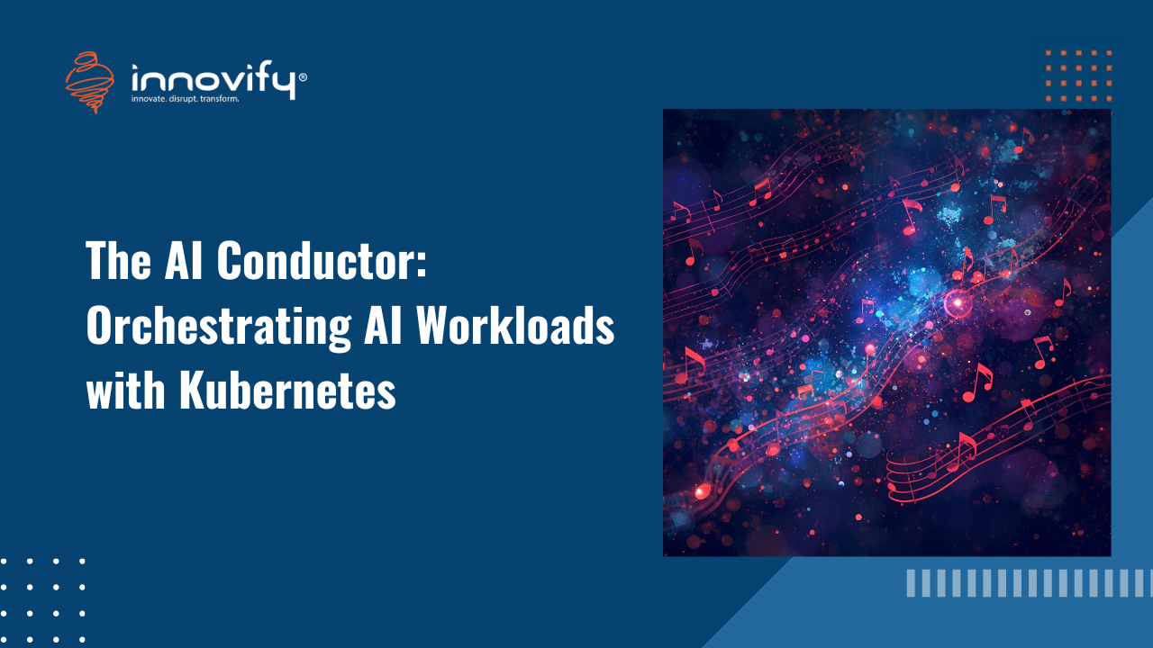 The AI Conductor: Orchestrating AI Workloads with Kubernetes
